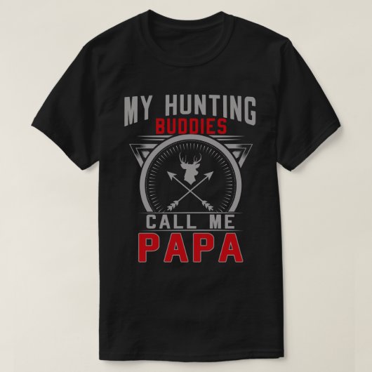 Meine Jagdbuddies nennen mich Papa-Geschenke T-Shirt (Design vorne)