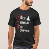 Meine Kampagnen Nice Naughty Weihnachten Camping T-Shirt (Vorderseite)