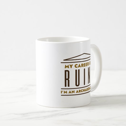 Meine Karriere ist in Ruinen Kaffeetasse (VorderseiteRechts)