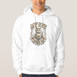 Meine Katze beurteilt dich Katzen Sarkasmus Attitü Hoodie