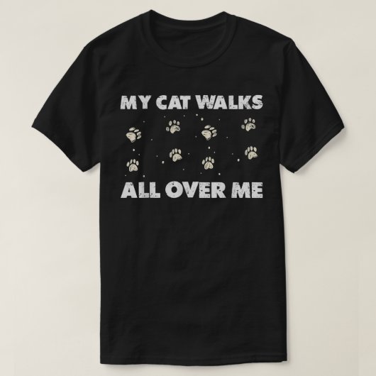 Meine Katze geht durch mich T-Shirt (Design vorne)