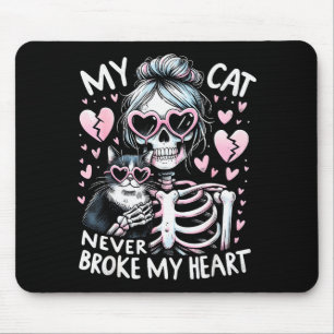 Meine Katze hat mein Herz nie gebrochen Lustiger S Mousepad