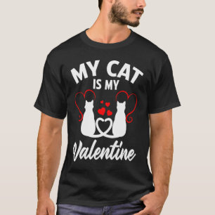 Meine Katze hat Valentinstag für sie ihn Mama Papa T-Shirt