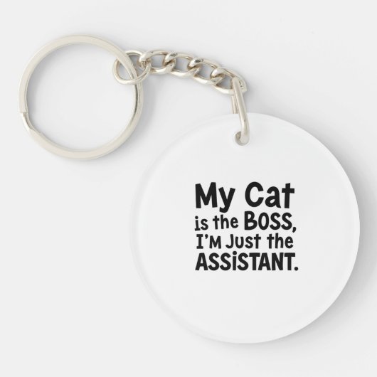 Meine Katze ist der Boss Schlüsselanhänger (Vorderseite)