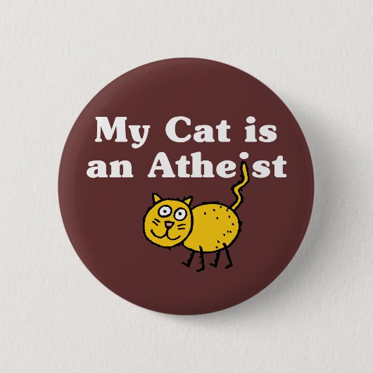 Meine Katze ist ein Atheist Button (Vorderseite)