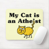 Meine Katze ist ein Atheist Mousepad (Mit Mouse)