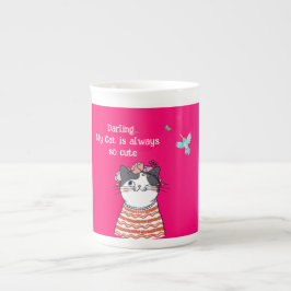 Meine Katze ist immer so niedlich Porzellantasse
