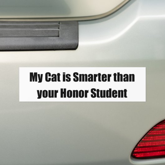 Meine Katze ist intelligenter als Ihr Ehrenstudent Autoaufkleber (Auf Auto)