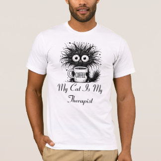 Meine Katze ist mein Therapeut. T-Shirt
