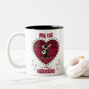 Meine Katze ist mein Valentine   Katzenliebhaber V Zweifarbige Tasse
