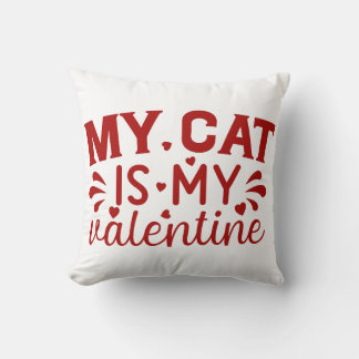 Meine Katze ist mein Valentine Kissen