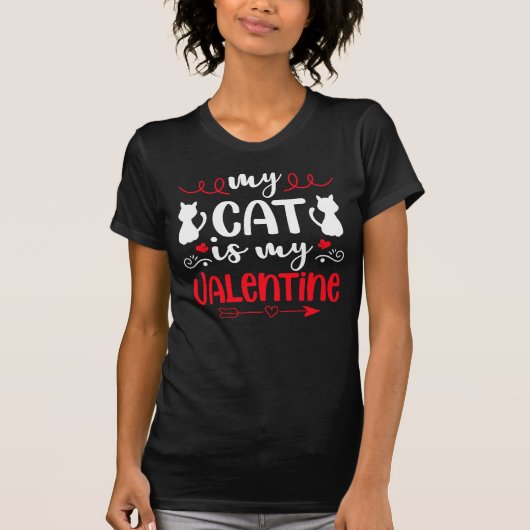 Meine Katze ist mein Valentine T-Shirt (Vorderseite)