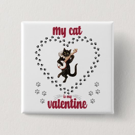 Meine Katze ist mein Valentine | Valentinstag für Button (Vorderseite)