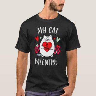 Meine Katze ist mein Valentinskätzchen Herz Valent T-Shirt
