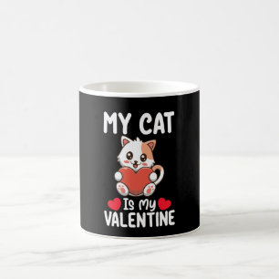 Meine Katze ist mein Valentinstag Funny Pet Liebha Kaffeetasse