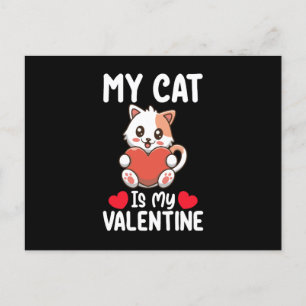 Meine Katze ist mein Valentinstag Funny Pet Liebha Postkarte