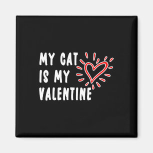 Meine Katze ist mein Valentinstag Single Pet Katze Magnet