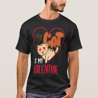 Meine Katze ist mein Valentinstag Valentinstag 202 T-Shirt