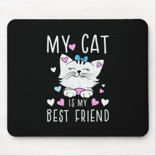 Meine Katze ist meine beste Freundin Mousepad