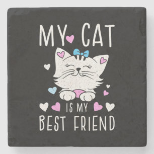 Meine Katze ist meine beste Freundin Steinuntersetzer