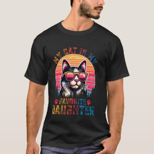 Meine Katze ist meine Lieblingstochter Lustiger Fa T-Shirt