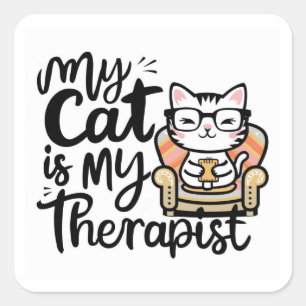 Meine Katze ist meine Therapeutin Niedlich Quadratischer Aufkleber