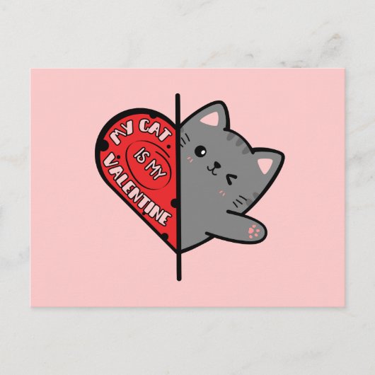 Meine Katze ist meine Valentin Postkarte (Vorderseite)