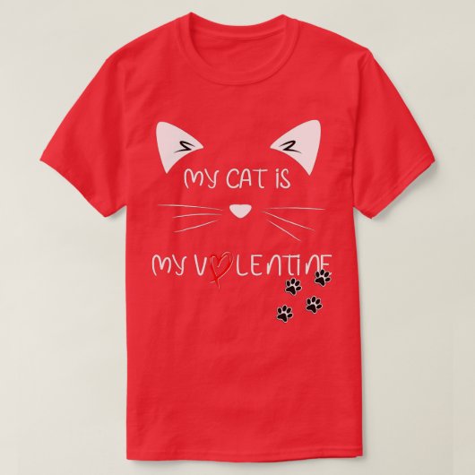Meine Katze ist meine Valentine Kitten Lover Herzc T-Shirt (Design vorne)