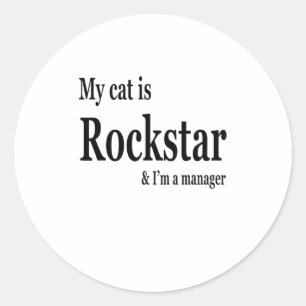 Meine Katze ist Rockstar und ich bin Manager Funny Runder Aufkleber