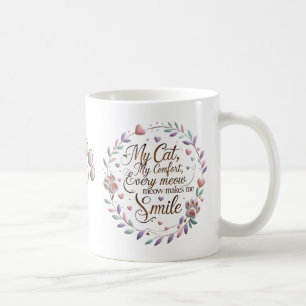 Meine Katze Komfort - Niedliche Pastete Meow Quote Kaffeetasse