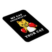 Meine Katze könnte deine Katze aufschlagen Magnet (Rechte Seite)