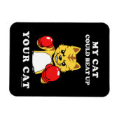 Meine Katze könnte deine Katze aufschlagen Magnet (Horizontal)