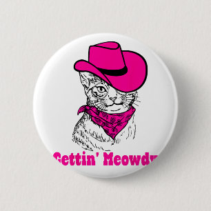 Meine Katze kriegt die Kurve Western Cowgirls Jung Button