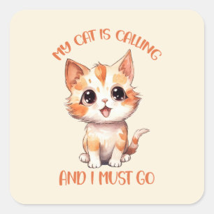Meine Katze nennt Niedliche Orangenkatze Quadratischer Aufkleber