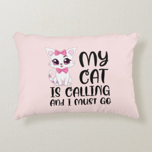 Meine Katze ruft und ich muss gehen Dekokissen