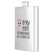 Meine Katze ruft und ich muss gehen Flachmann (Links)