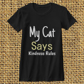 Meine Katze sagt Kindness Regeln lustige Retro per T-Shirt