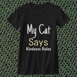 Meine Katze sagt Kindness Regeln lustige Retro per T-Shirt