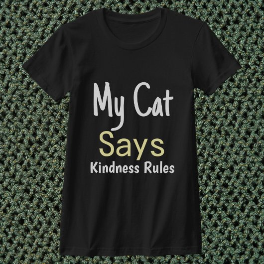 Meine Katze sagt Kindness Regeln lustige Retro per T-Shirt