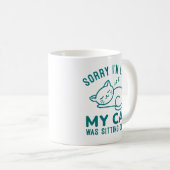 Meine Katze saß auf mir Kaffeetasse (VorderseiteRechts)