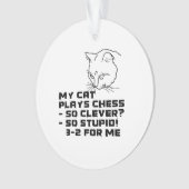 Meine Katze spielt Schach Ornament (Vorderseite)