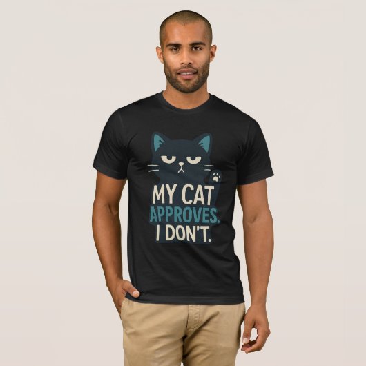Meine Katze stimmt zu, ich weiß nicht - Funny Cat T-Shirt (Vorne ganz)
