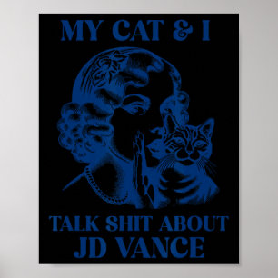 Meine Katze und ich reden über Jd Vance Kamala Abs Poster