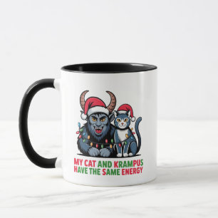 Meine Katze und Krampus haben die gleiche Energie Tasse