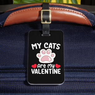 Meine Katzen sind meine Lieblingslieder am Tag der Gepäckanhänger