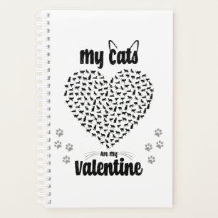 Meine Katzen sind meine Valentine Valentinstag Planer
