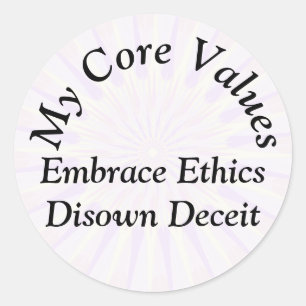 Meine Kernwerte - Ethik der Ethik verwerfen Täusch Runder Aufkleber