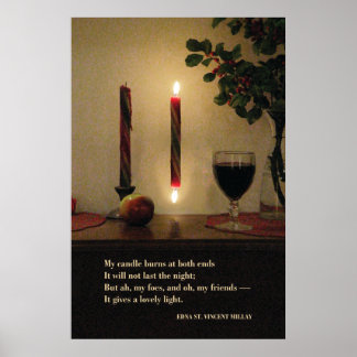Meine Kerze brennt an beiden Enden - Millay 24 W x Poster