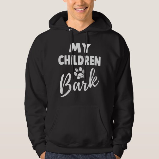 Meine Kinder bellen Pe Hoodie (Vorderseite)