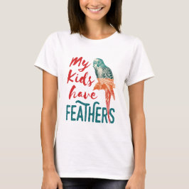 Meine Kinder haben Feathie Budgie Parakeet Mama T-Shirt